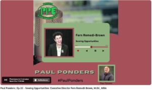 Sowing Opportunities podcast on Paul Ponders podcast